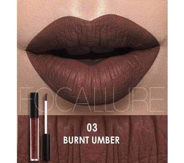 Focallure Liquid Matte Lipstick #03 Burnt Umber China 