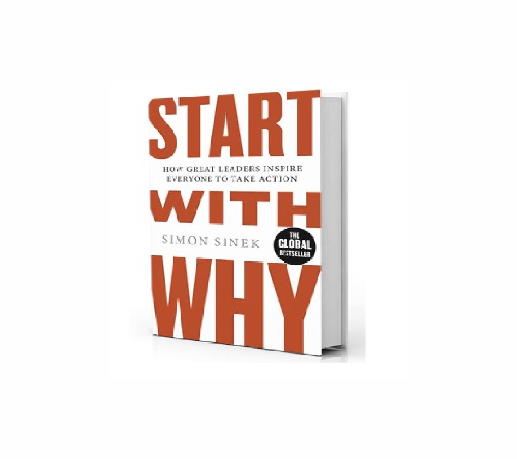Start With Why - Simon Sinek বাংলাদেশ - 742154
