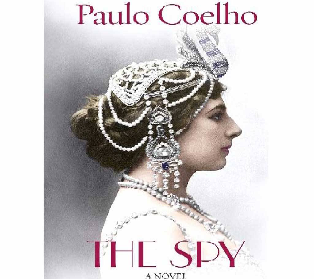 The Spy -  Paulo Coelho বাংলাদেশ - 742159