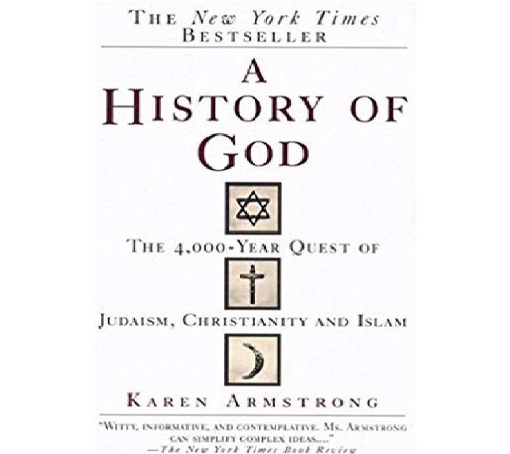 A History Of God - Karen Armstrong বাংলাদেশ - 742173