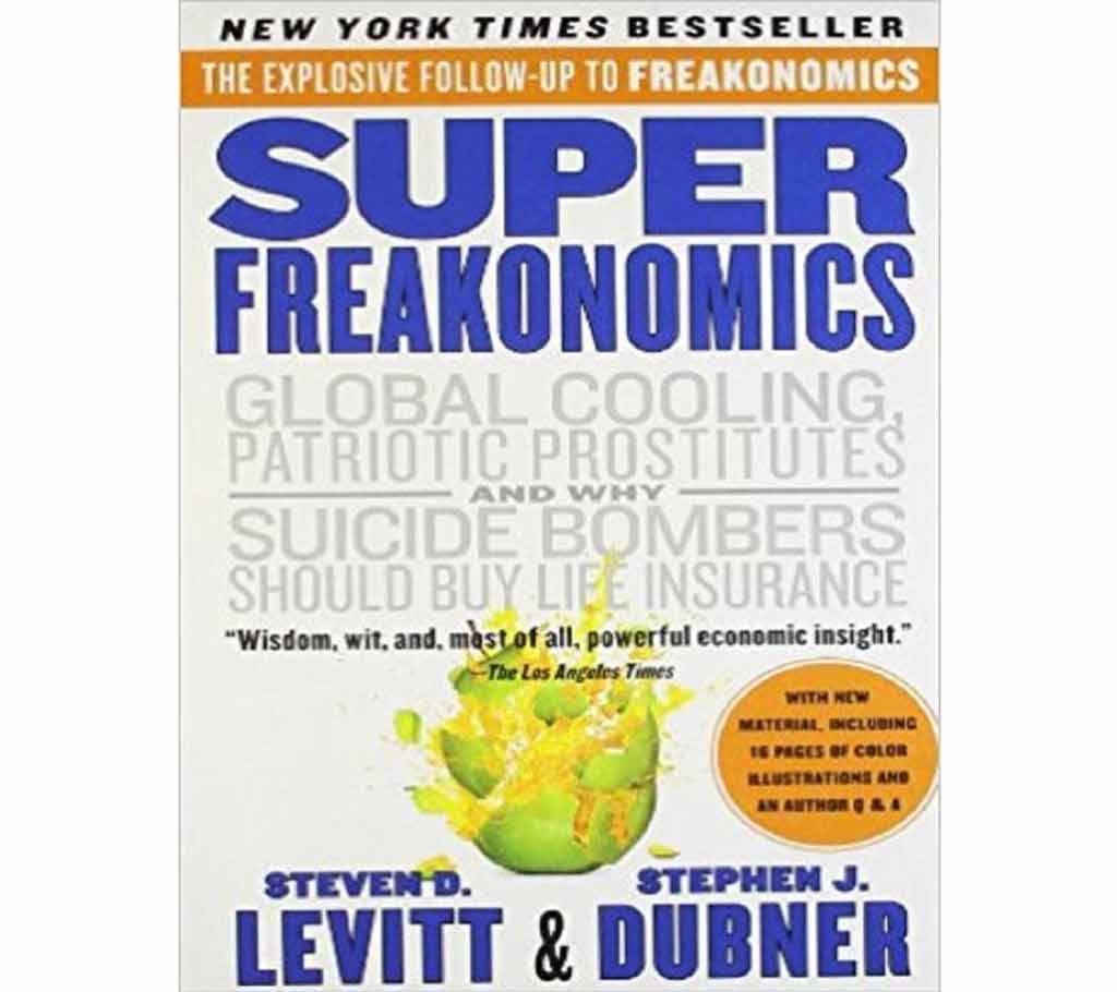 Super Freakonomics by Steven D. Levitt বাংলাদেশ - 785013