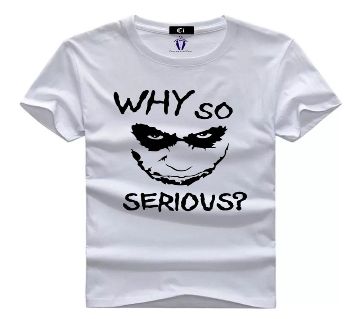 Why So Serious Menz Half Sleeve Cotton T-shirt - White