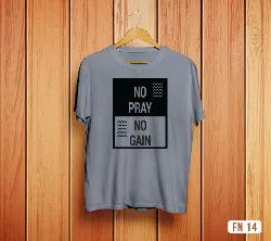 No Pray No Gain Mens Half Sleeve T-Shirt