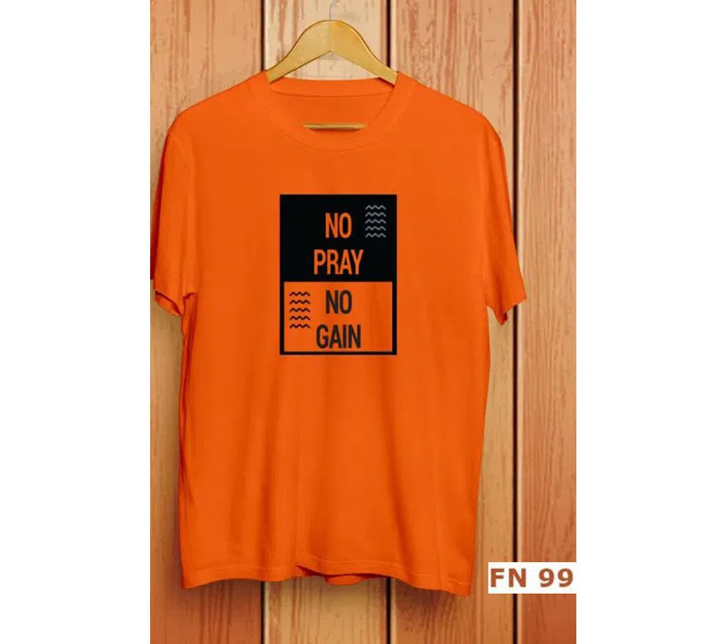 No Pray No Gain Orange Mens Half Sleeve T-Shirt