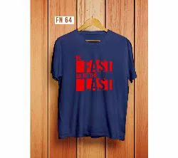 Be Fast Or Be The Last Mens Half Sleeve T-Shirt