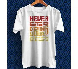 Never Stop White Polyester Half Sleeve T-Shirt for Men