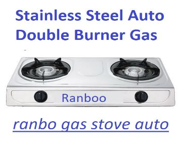 Ranboo Stainless Steel Auto ডাবল বার্নার গ্যাস স্টোভ : -LPG